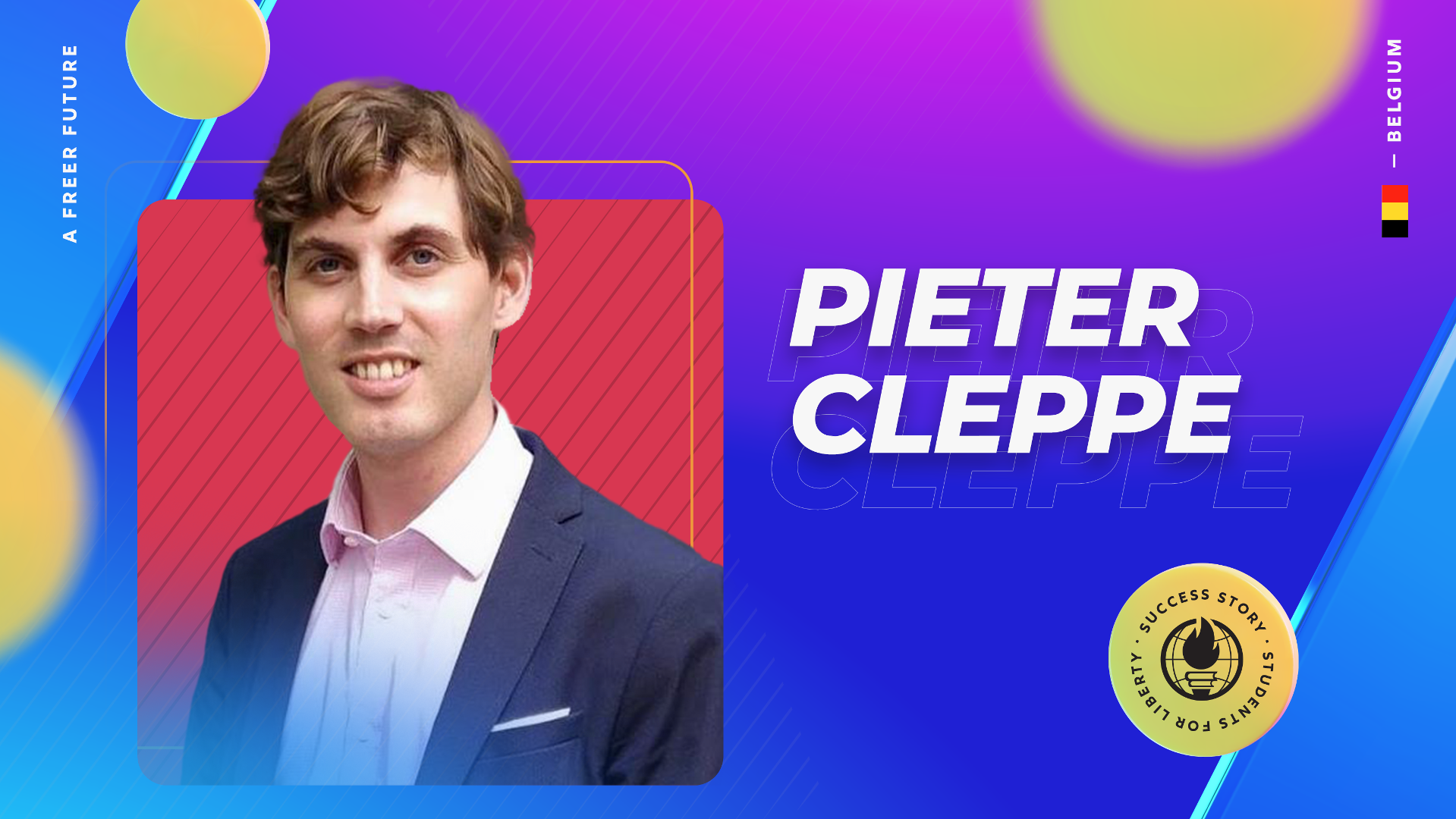 In Brussels, the epicenter of EU politics, one man has spent years working to promote liberty and free markets. That man is Pieter Cleppe, an SFL alumnus