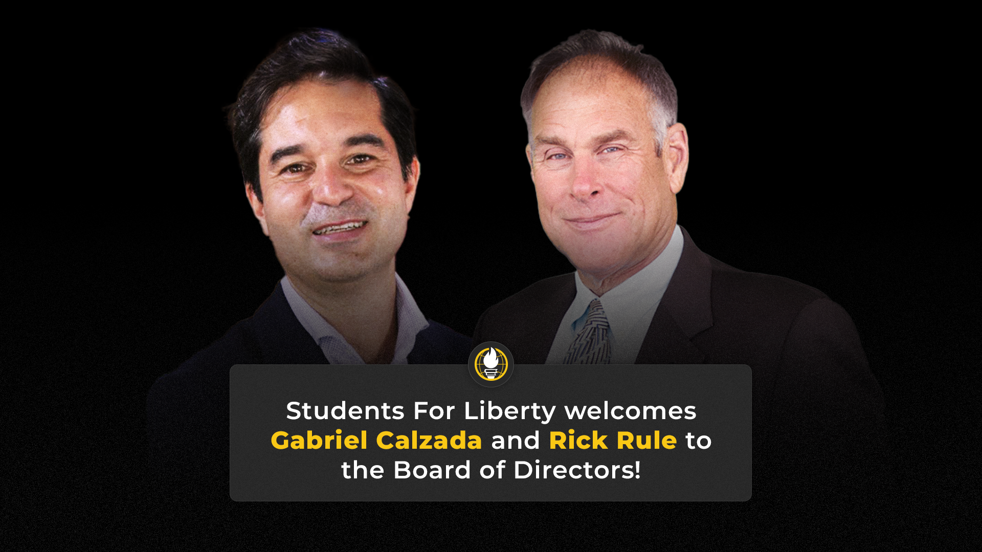 Students For Liberty is pleased to announce the appointment of Rick Rule and Gabriel Calzada to its Board of Directors