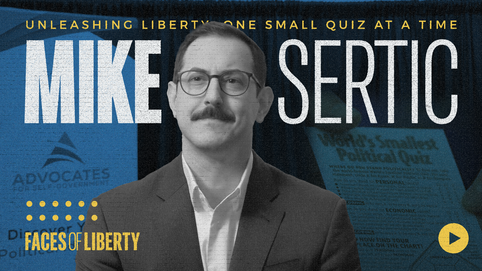 Mike Sertic, President of the Advocates for Self-Government and chief advocate for the World's Smallest Political Quiz.