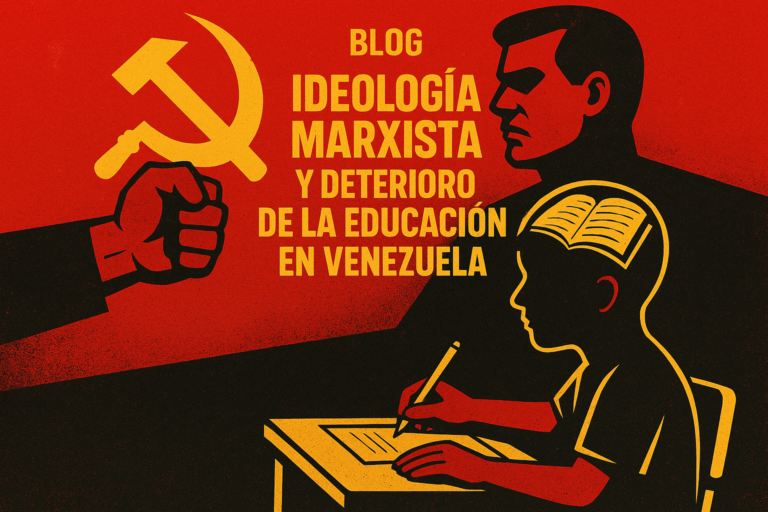 Marxismo: la ideología que destruyó el sistema educativo en Venezuela ...